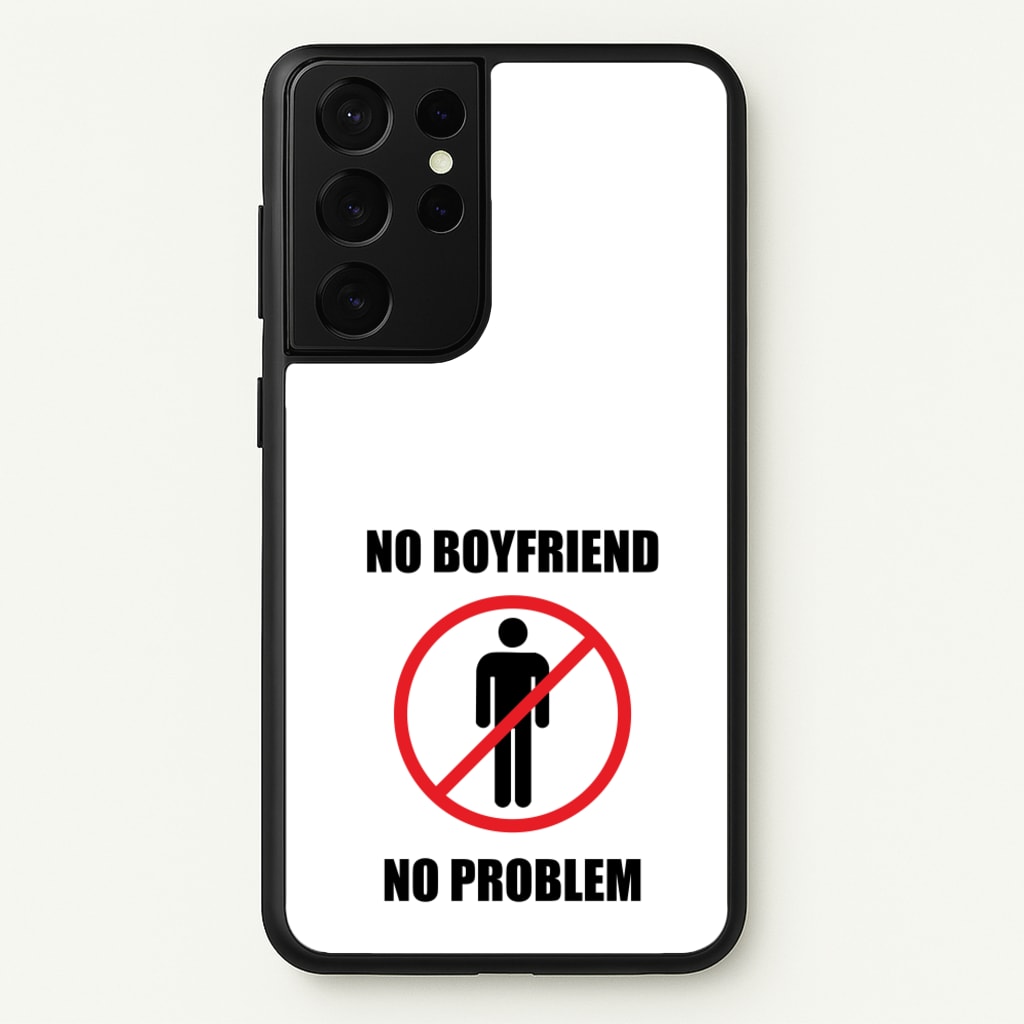 No Boyfriend No Problem - Tate Mcrae Phone Case for Galaxy S21 Ultra