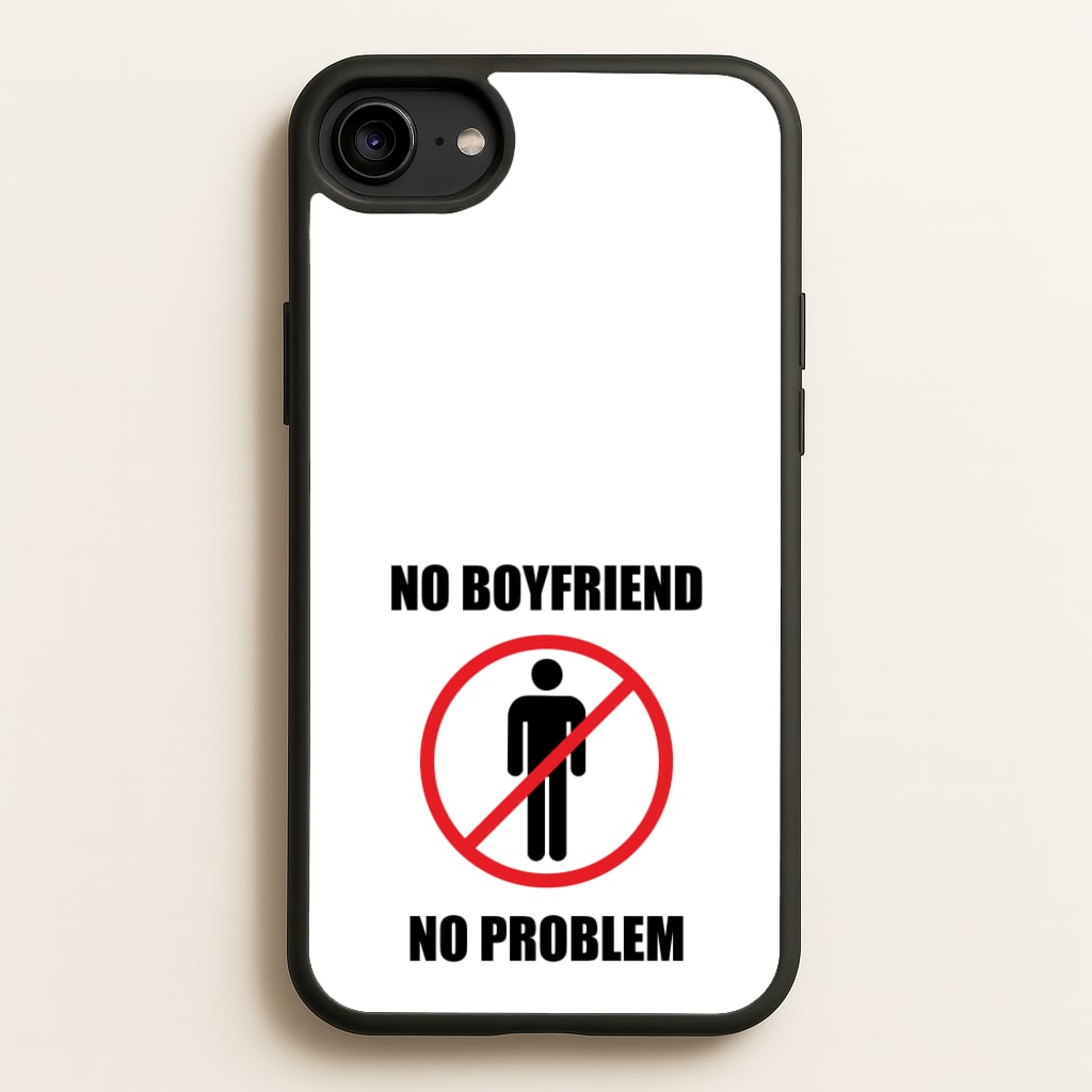 No Boyfriend No Problem - Tate Mcrae Phone Case for iPhone 6 / 7 / 8 / SE