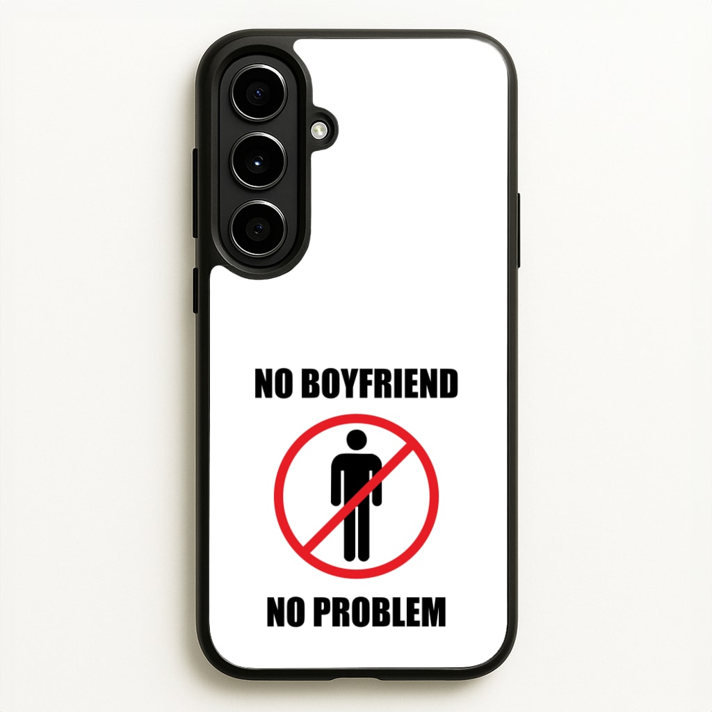 No Boyfriend No Problem - Tate Mcrae Phone Case for Galaxy A56
