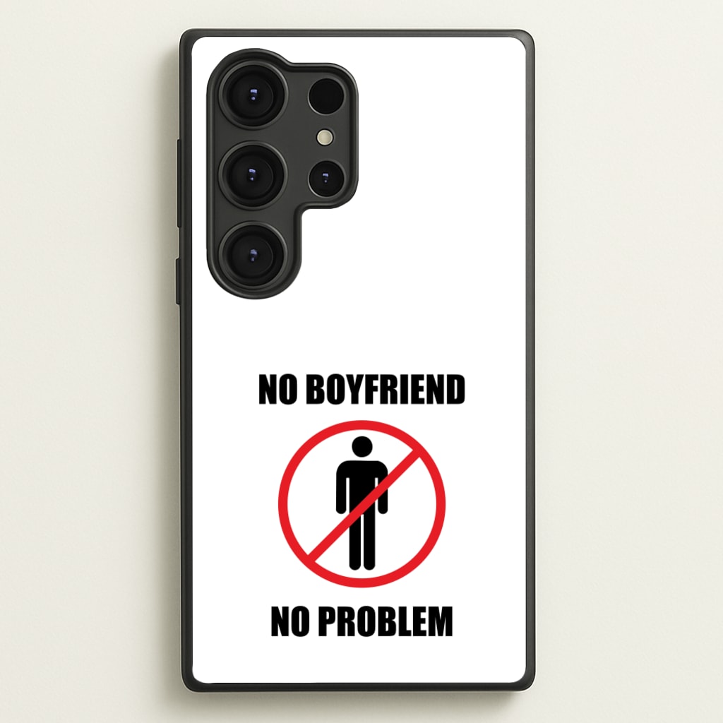 No Boyfriend No Problem - Tate Mcrae Phone Case for Galaxy S25 Ultra