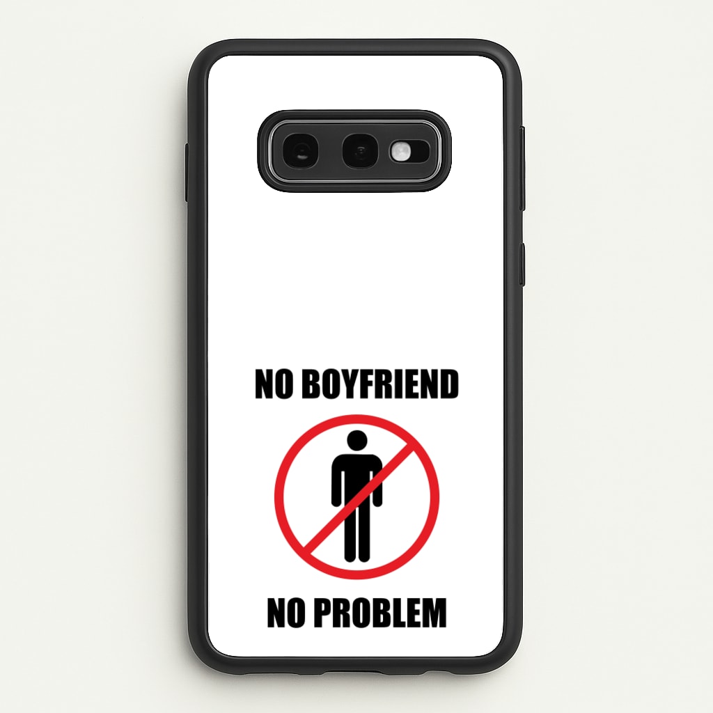 No Boyfriend No Problem - Tate Mcrae Phone Case for Galaxy S10e