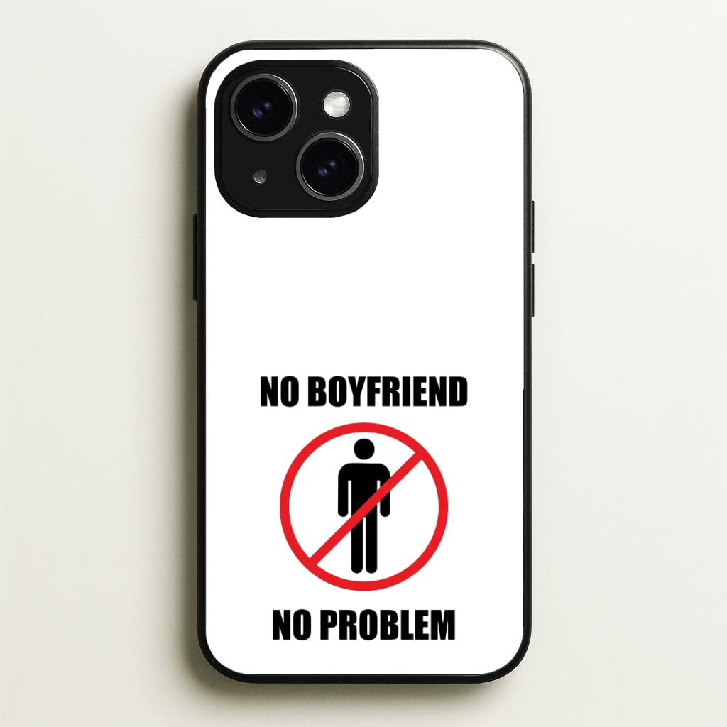 No Boyfriend No Problem - Tate Mcrae Phone Case for iPhone 14