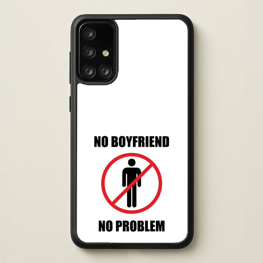 No Boyfriend No Problem - Tate Mcrae Phone Case for Galaxy A71