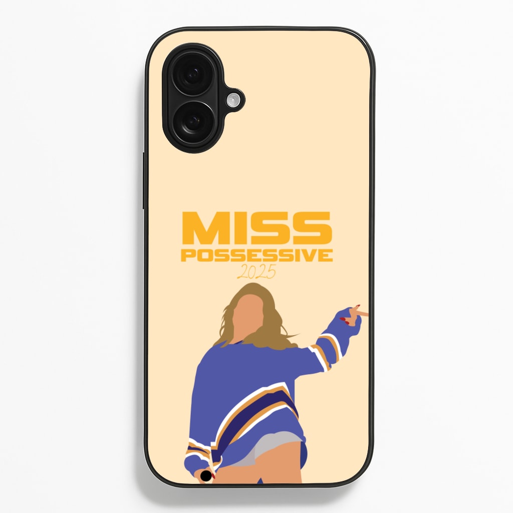 Miss Possessive 25 Phone Case
