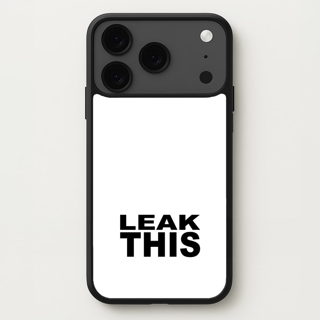 Leak This Phone Case for iPhone 17 Pro