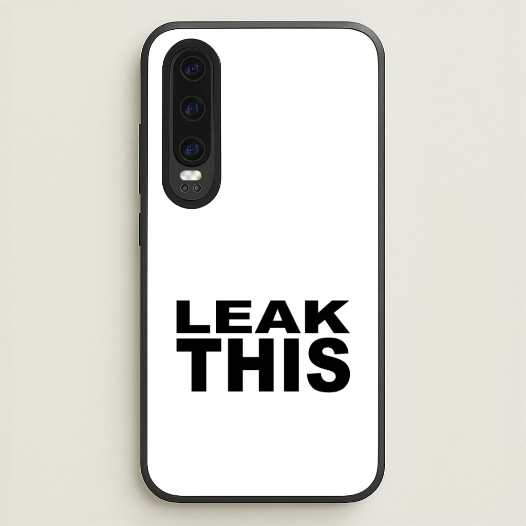 Leak This - Tate Mcrae Phone Case for Huawei P30