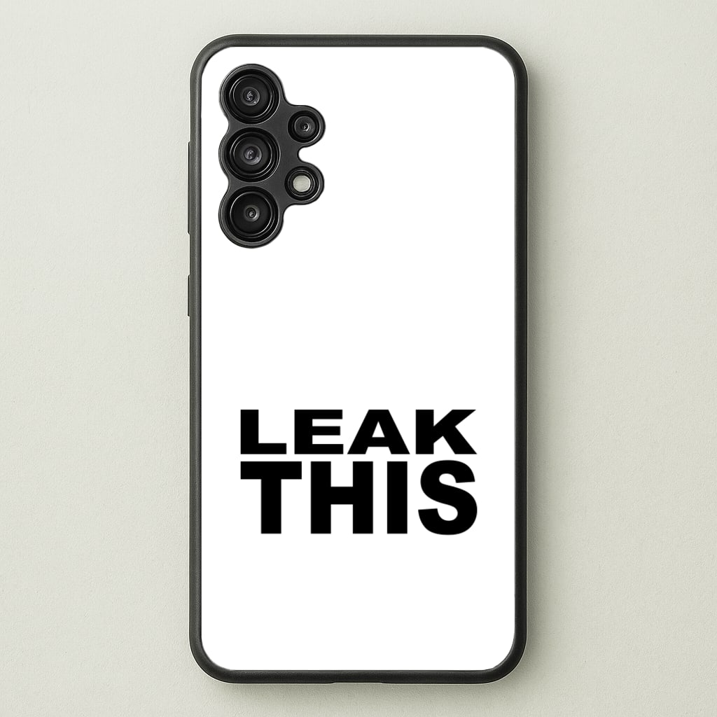 Leak This - Tate Mcrae Phone Case for Galaxy A13