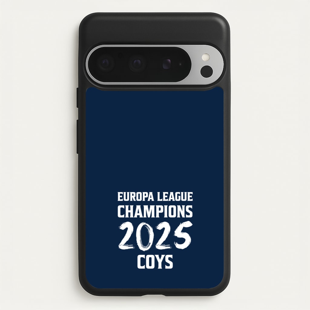 Europa League Winners 2025 - COYS - Football Phone Case for Google Pixel 9 Pro XL