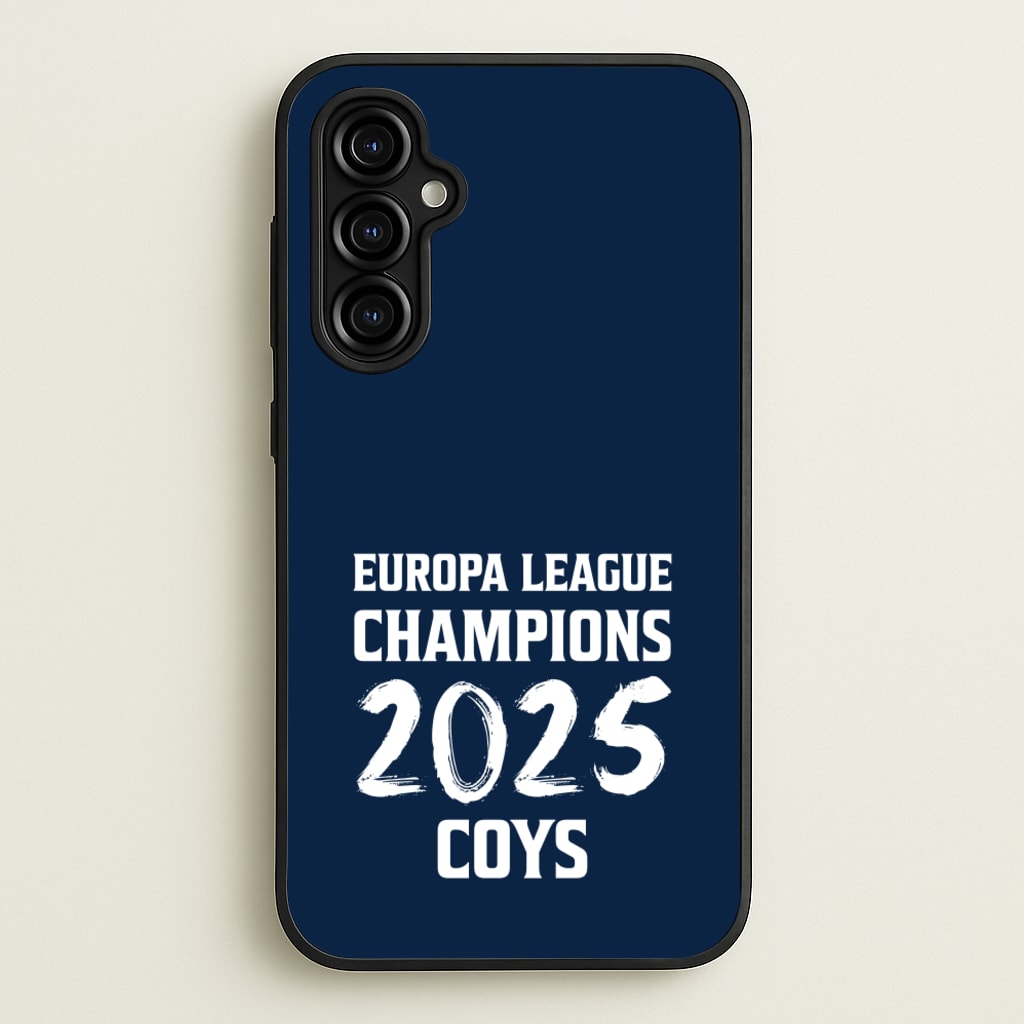 Europa League Winners 2025 - COYS - Football Phone Case for Galaxy A54