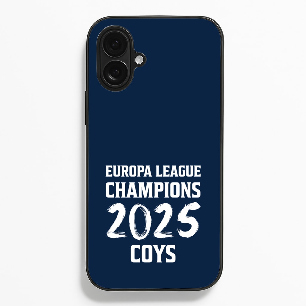 Europa League Winners 2025 - COYS - Football Phone Case for iPhone 16 Plus