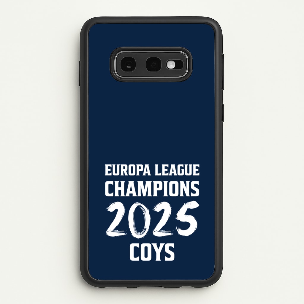Europa League Winners 2025 - COYS - Football Phone Case for Galaxy S10e