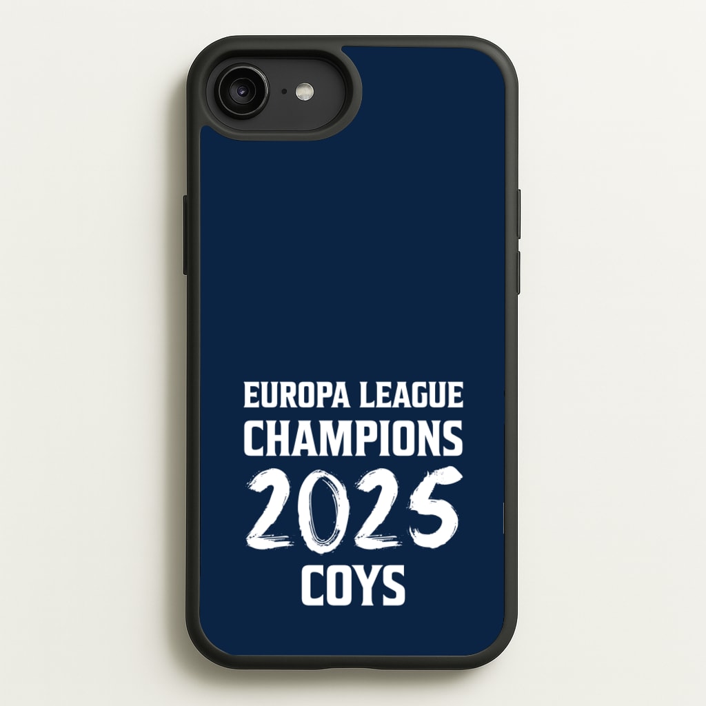 Europa League Winners 2025 - COYS - Football Phone Case for iPhone 6 Plus / 7 Plus / 8 Plus