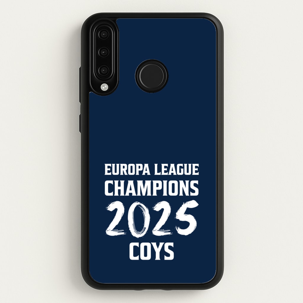 Europa League Winners 2025 - COYS - Football Phone Case for Huawei P30 Lite