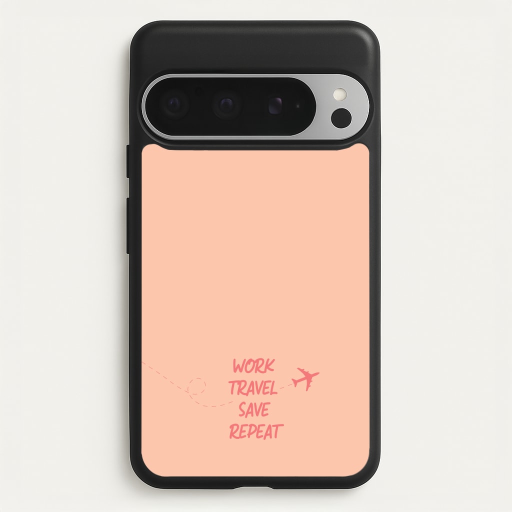 Work Travel Save Repeat - Travel - Travel Phone Case for Google Pixel 9 Pro XL