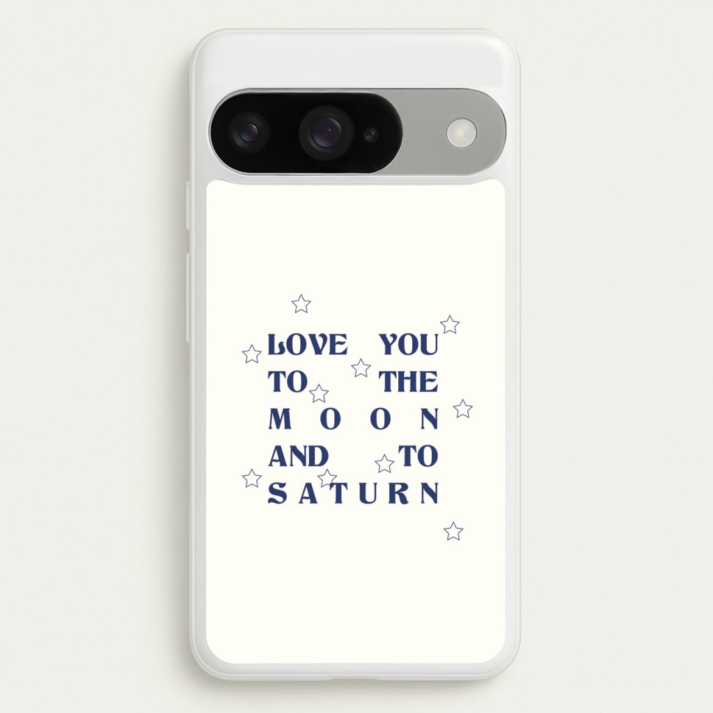 Love You To The Moon And To Saturn - Taylor Phone Case for Google Pixel 10 / 10 Pro