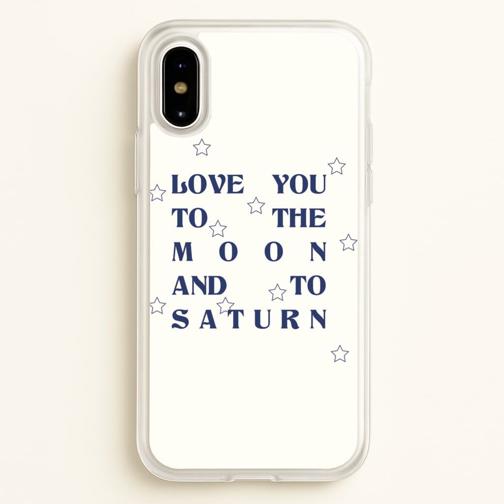 Love You To The Moon And To Saturn - Taylor - Taylor Phone Case for iPhone X / XS