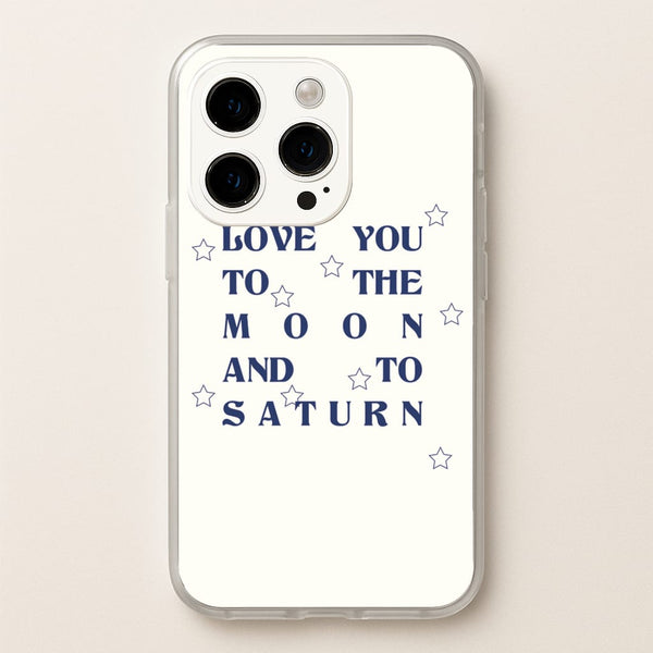 Love You To The Moon And To Saturn - Taylor - Taylor Phone Case for iPhone 14 Pro