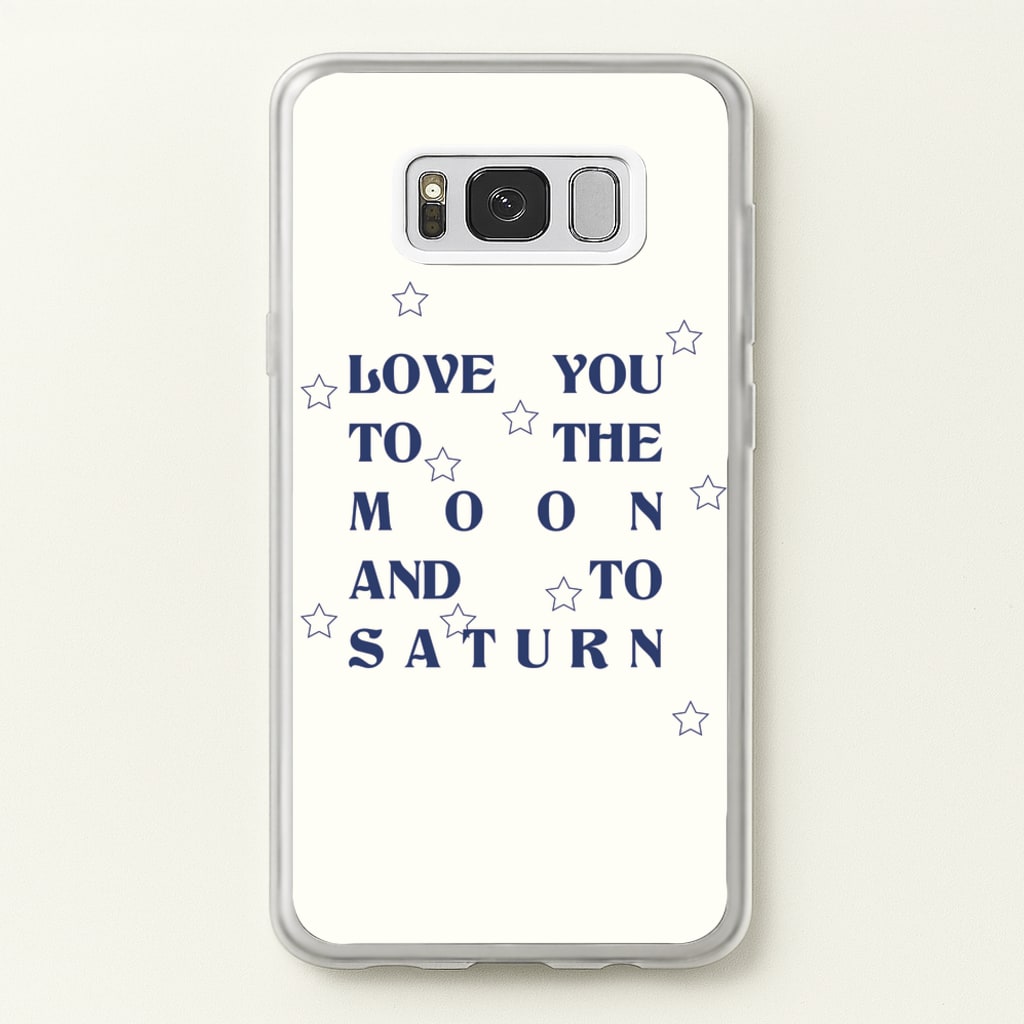 Love You To The Moon And To Saturn - Taylor - Taylor Phone Case for Galaxy S8 Plus