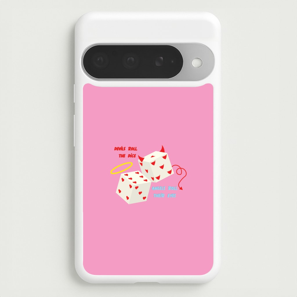 Devils Roll The Dice - Taylor Phone Case for Google Pixel 10 Pro XL