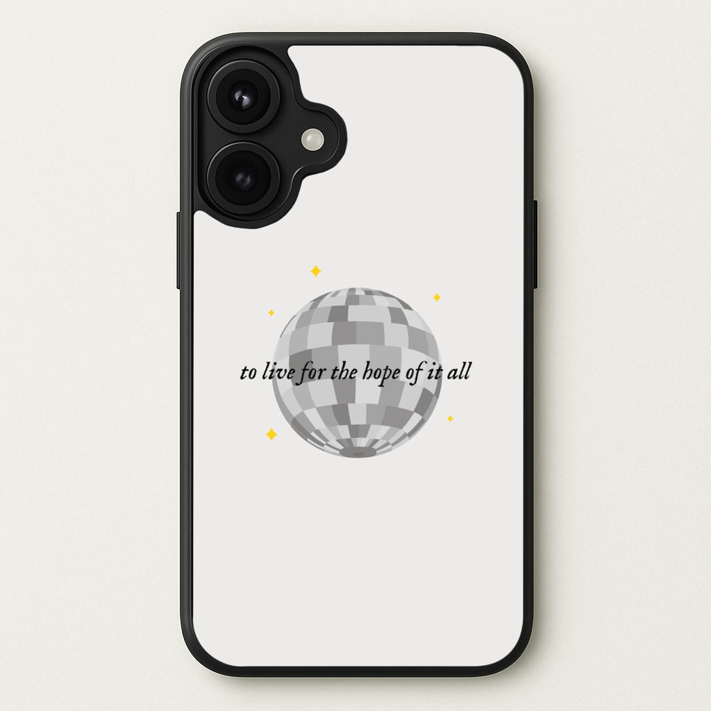 To Live For The Hope Of It All - Taylor Phone Case for iPhone 17
