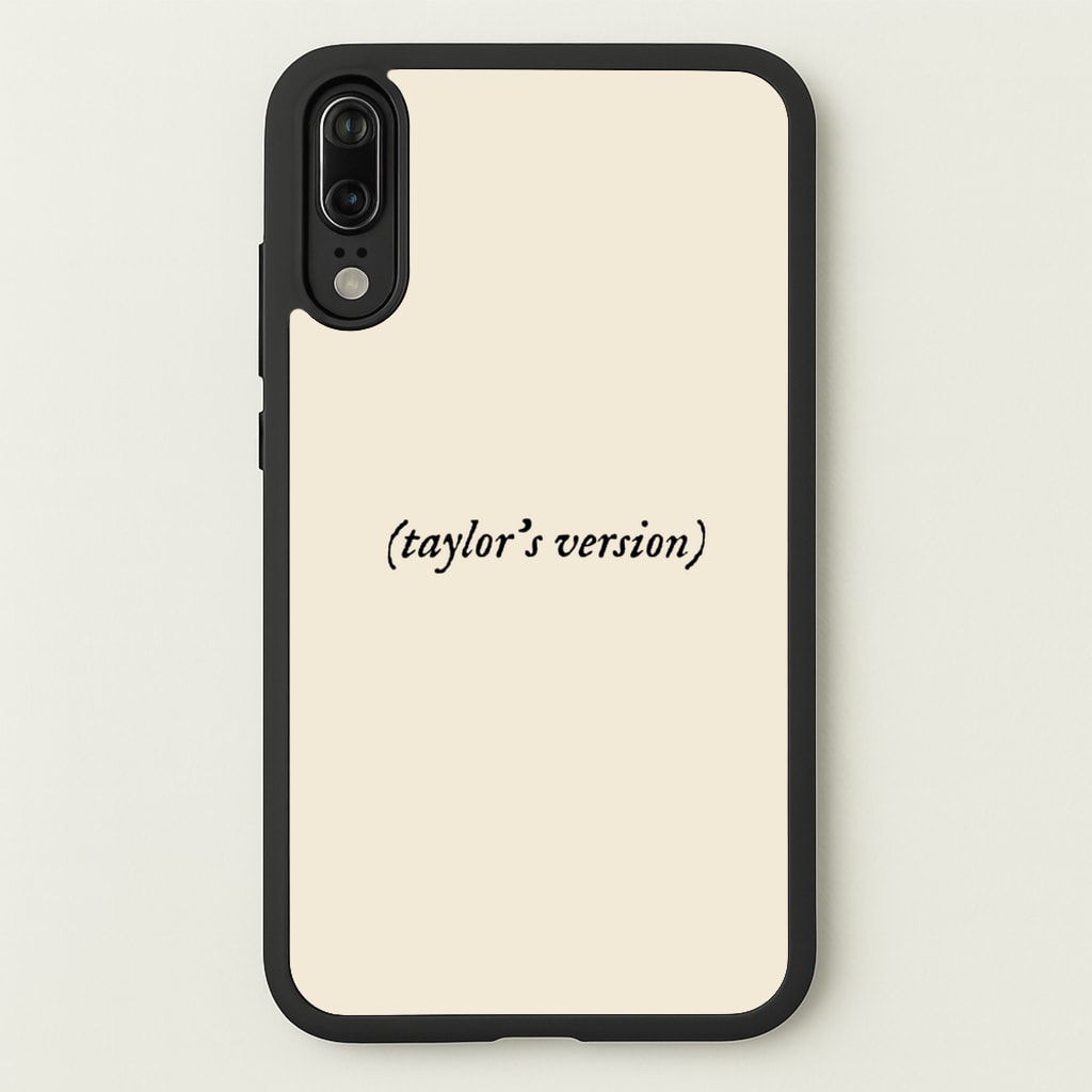 Personalised Taylor's Version - Taylor Phone Case for Huawei P20
