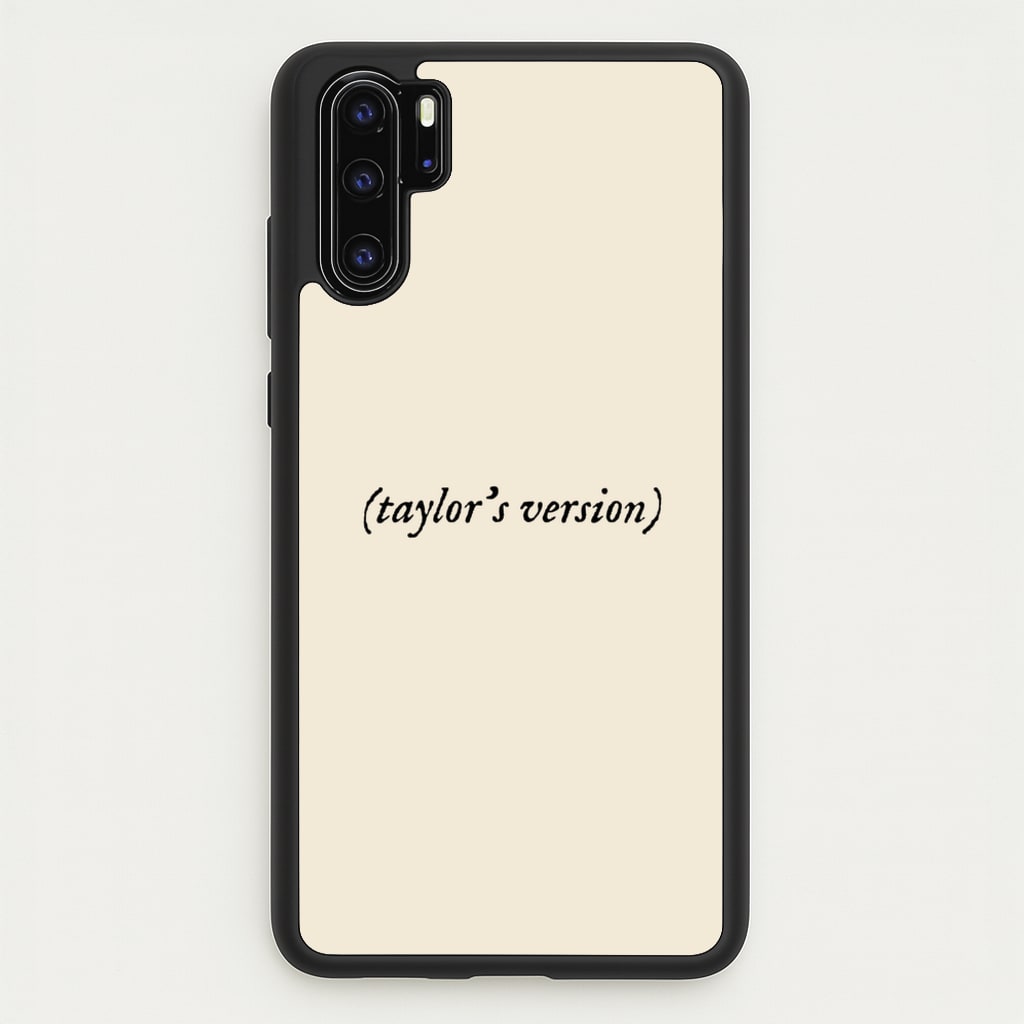 Personalised Taylor's Version - Taylor Phone Case for Huawei P30 Pro