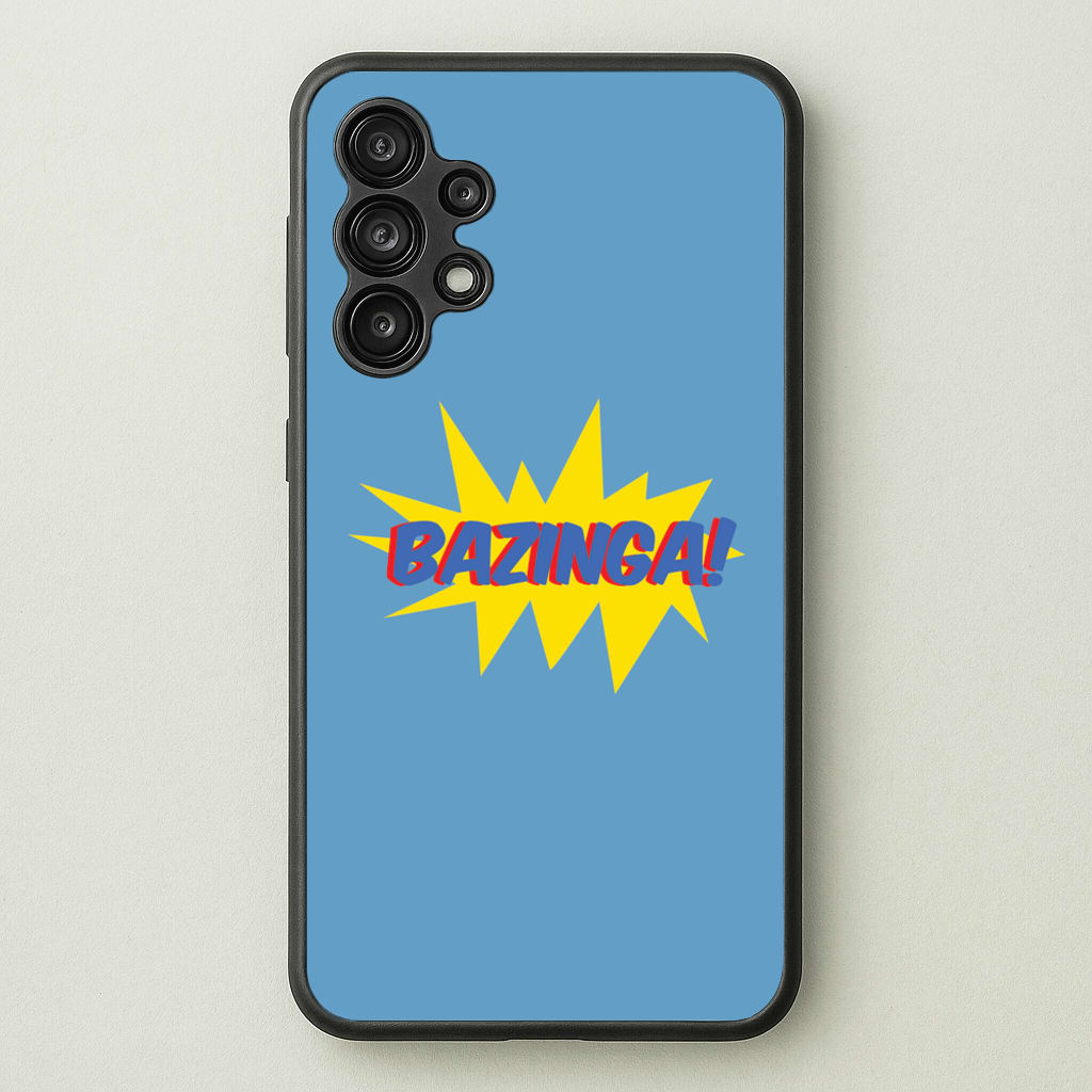 Bazinga! - TV Quotes - TV Quotes Phone Case for Galaxy A13