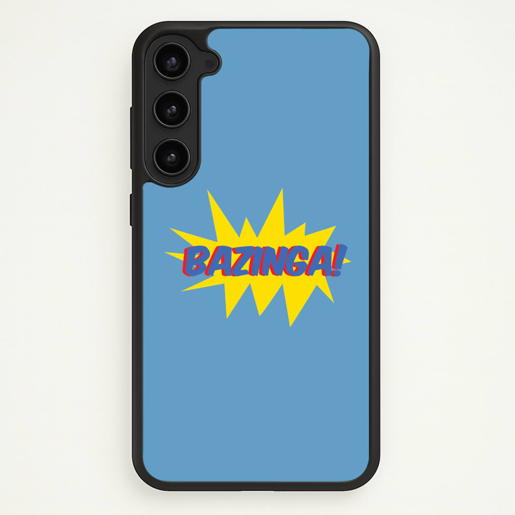 Bazinga! - TV Quotes - TV Quotes Phone Case for Galaxy S23 Plus