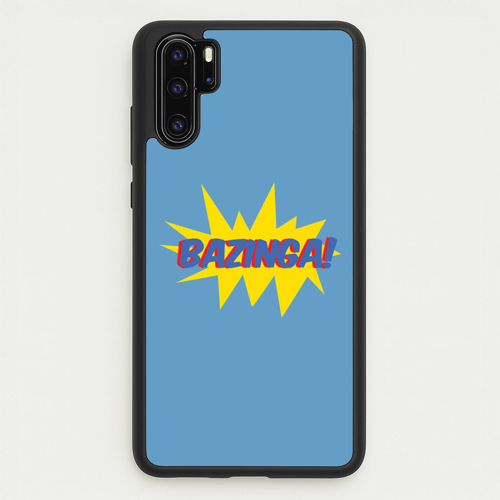Bazinga! - TV Quotes - TV Quotes Phone Case for Huawei P30 Pro