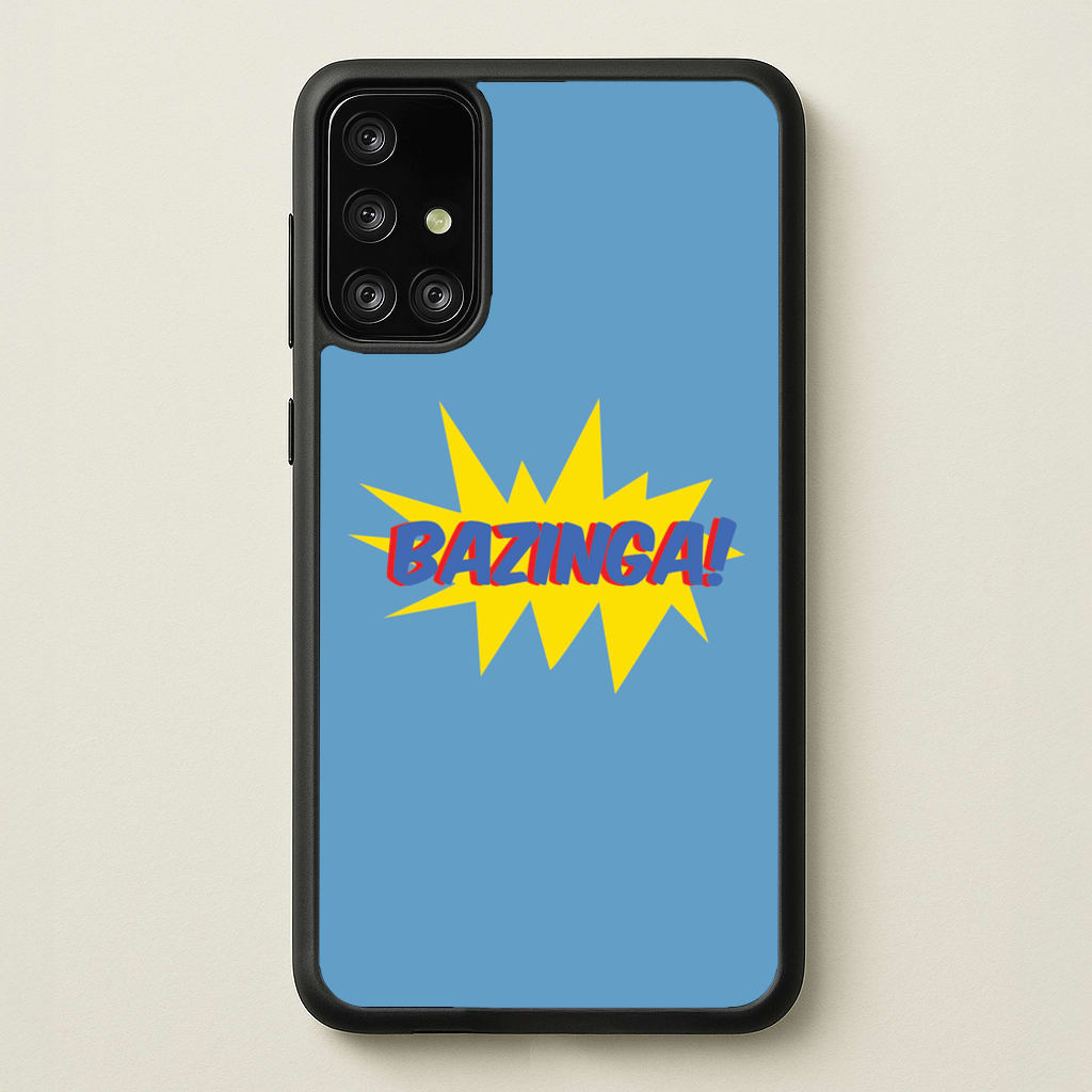 Bazinga! - TV Quotes - TV Quotes Phone Case for Galaxy A71