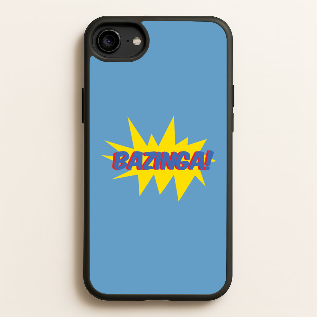 Bazinga! - TV Quotes - TV Quotes Phone Case for iPhone 6 / 7 / 8 / SE
