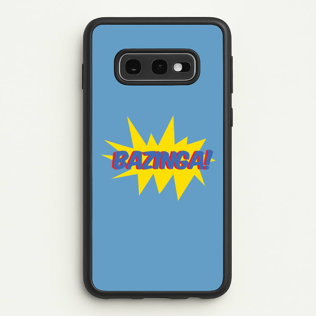 Bazinga! - TV Quotes - TV Quotes Phone Case for Galaxy S10e