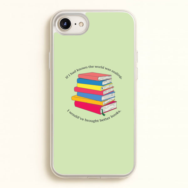 If I Had Known - TV Quotes - TV Quotes Phone Case for iPhone 6 / 7 / 8 / SE
