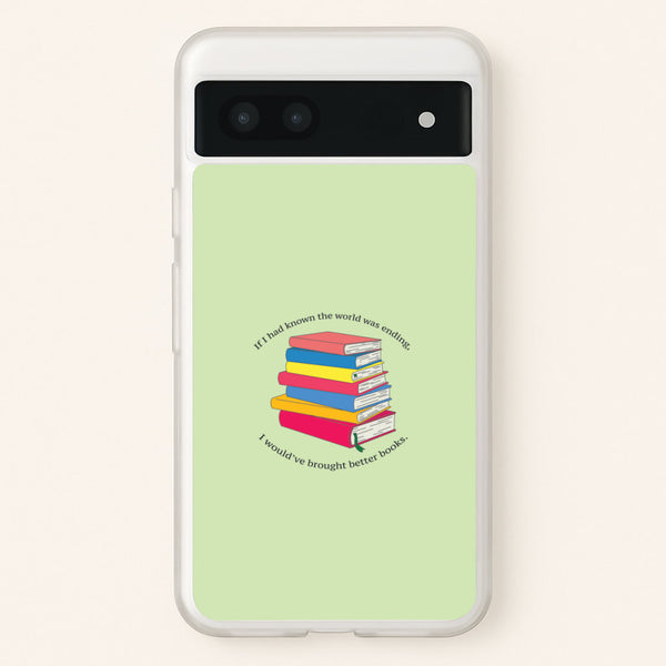 If I Had Known - TV Quotes - TV Quotes Phone Case for Google Pixel 7a