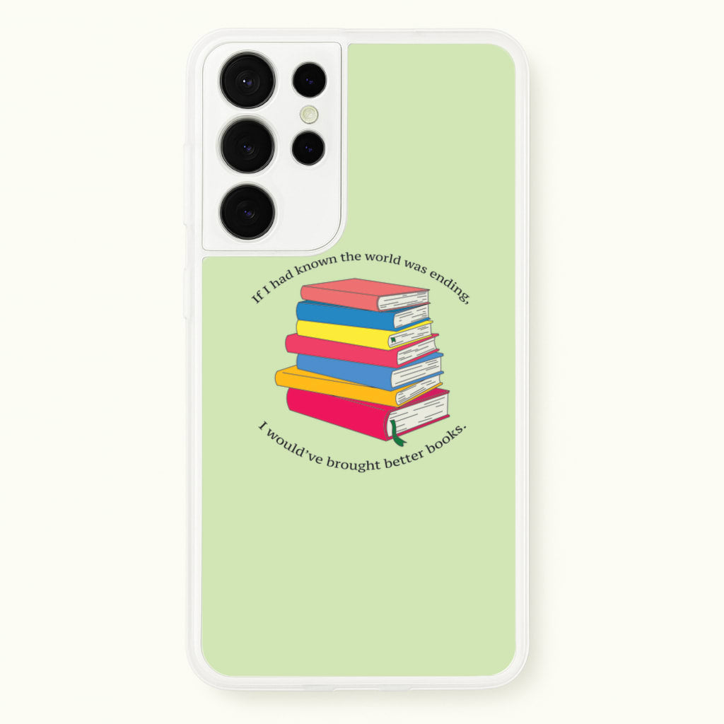 If I Had Known - TV Quotes - TV Quotes Phone Case for Galaxy S21 Ultra