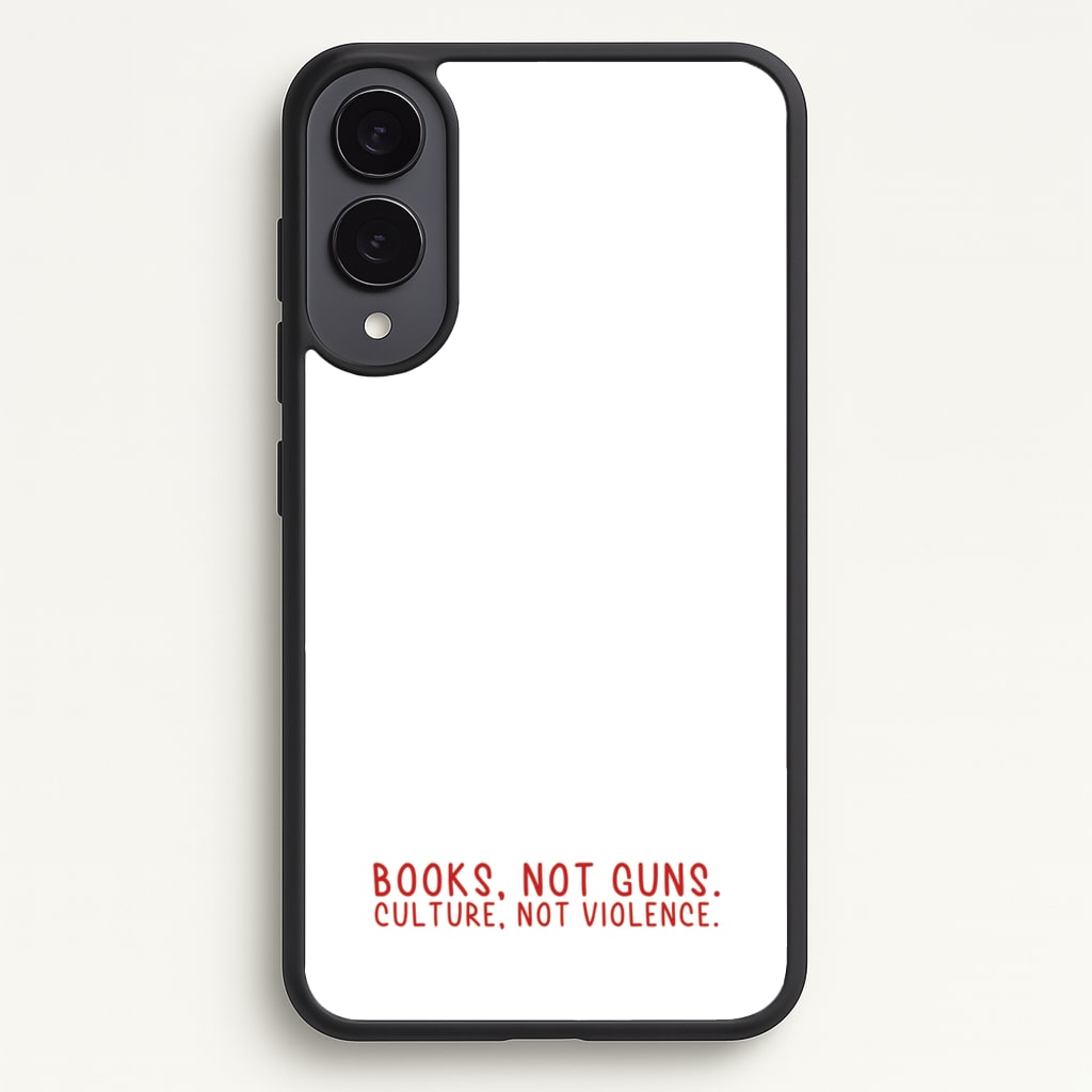 Books, Not Guns - TV Quotes - TV Quotes Phone Case for Galaxy S25 Edge