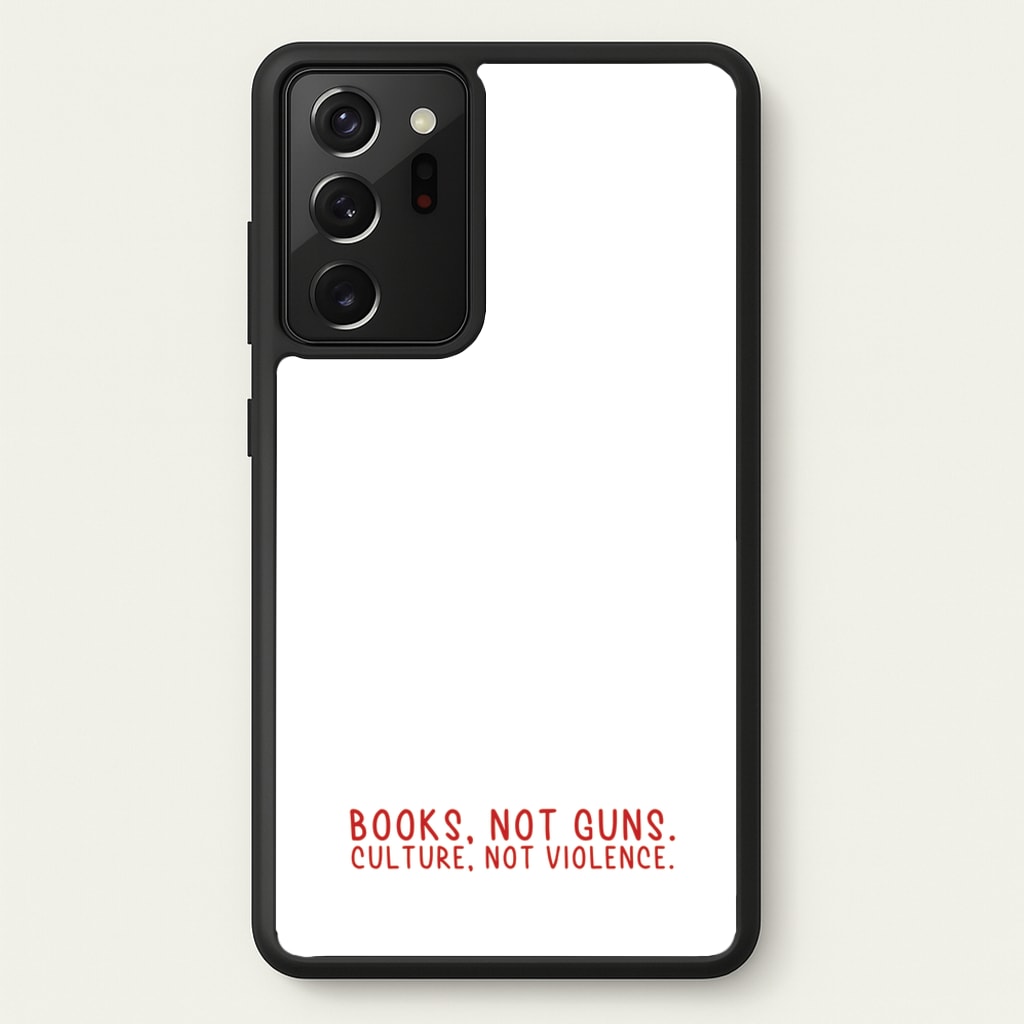Books, Not Guns - TV Quotes - TV Quotes Phone Case for Galaxy Note 20 Ultra