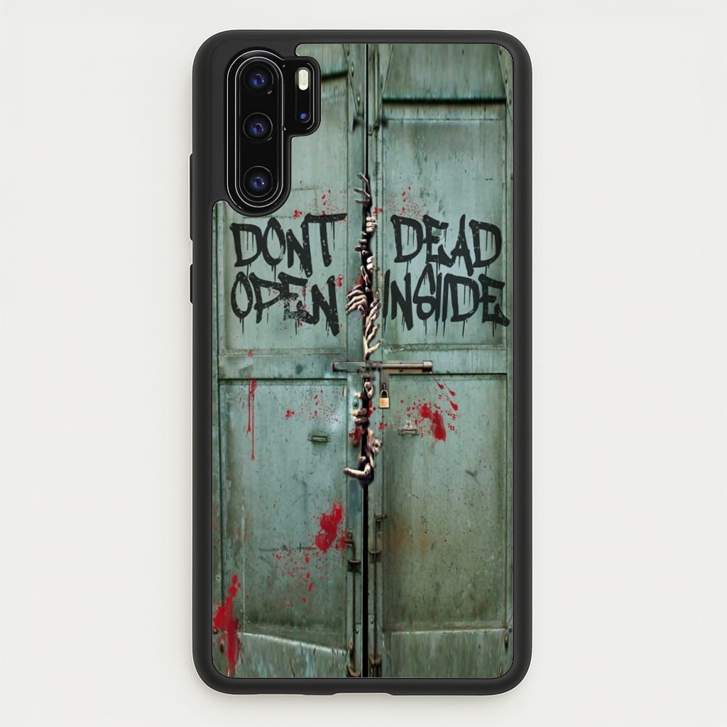 Don't Open Dead Inside - Phone Case for Huawei P30 Pro
