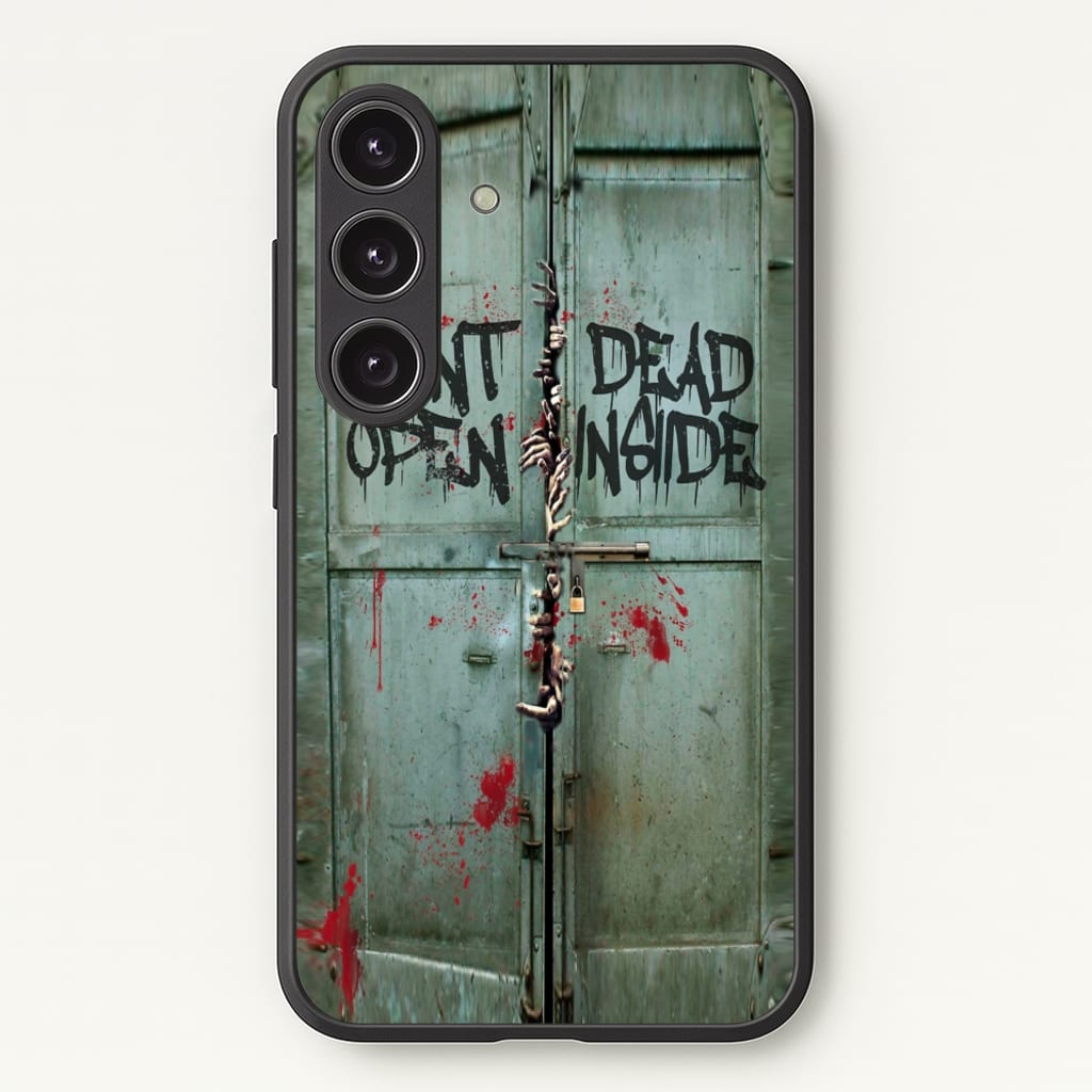 Don't Open Dead Inside - Phone Case for Galaxy S24 Plus