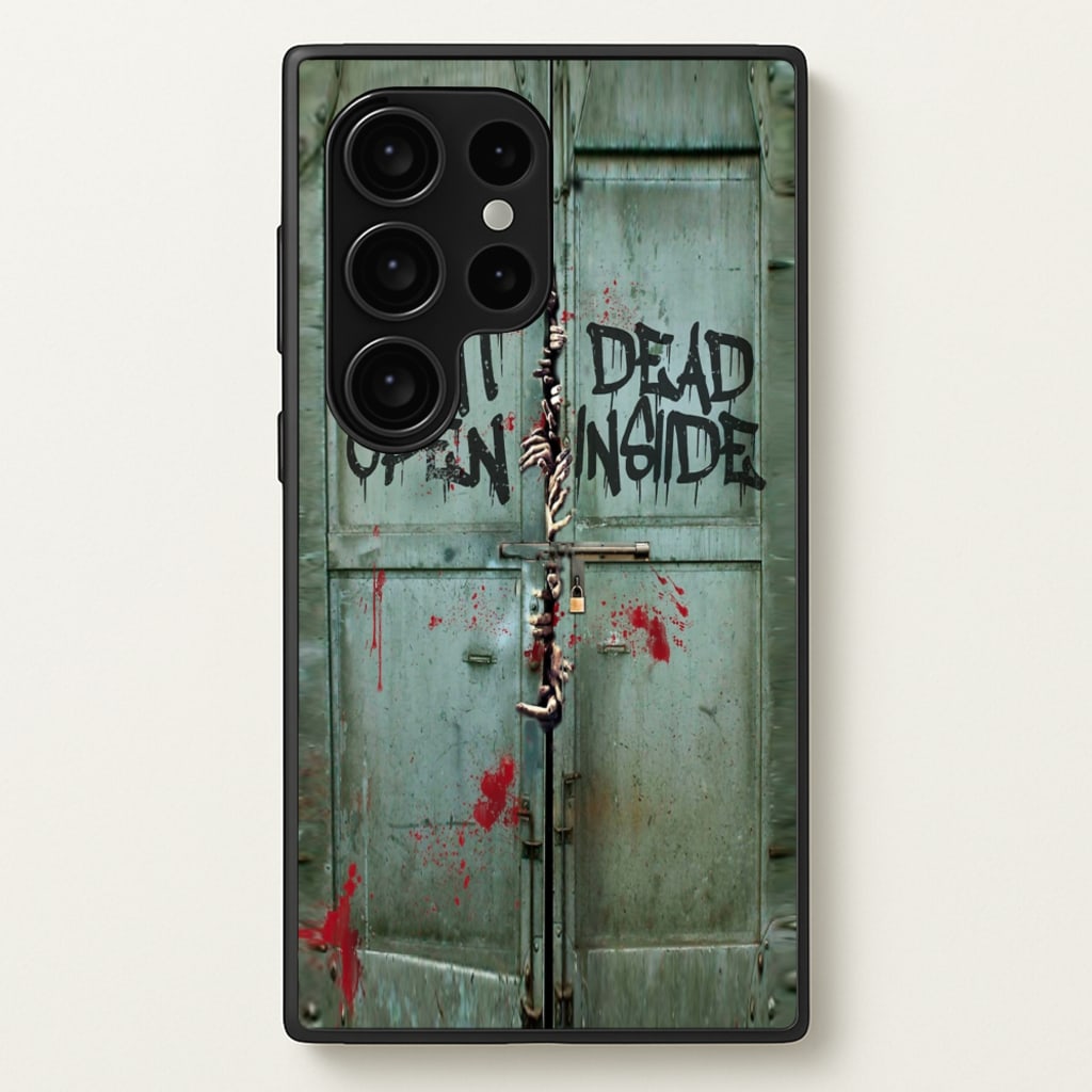 Don't Open Dead Inside - Phone Case for Galaxy S24 Ultra