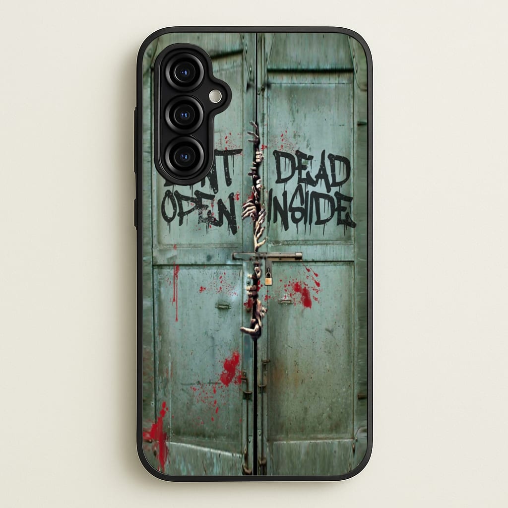 Don't Open Dead Inside - Phone Case for Galaxy A54