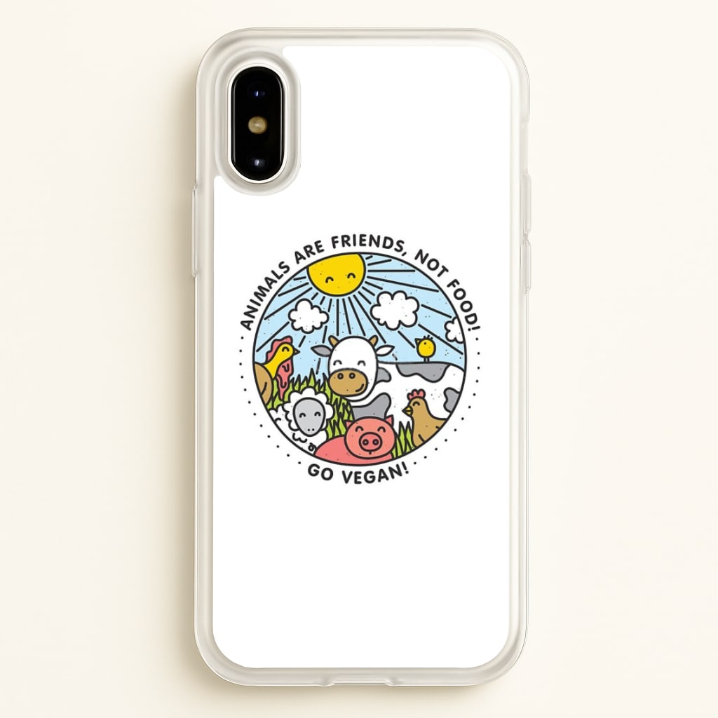 Animals Are Friends, Not Food - Vegan - Vegan Phone Case for iPhone X / XS