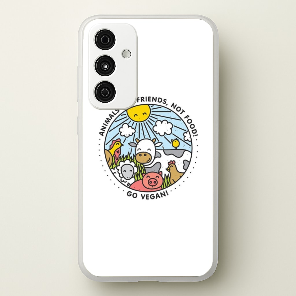 Animals Are Friends, Not Food - Vegan - Vegan Phone Case for Galaxy A15