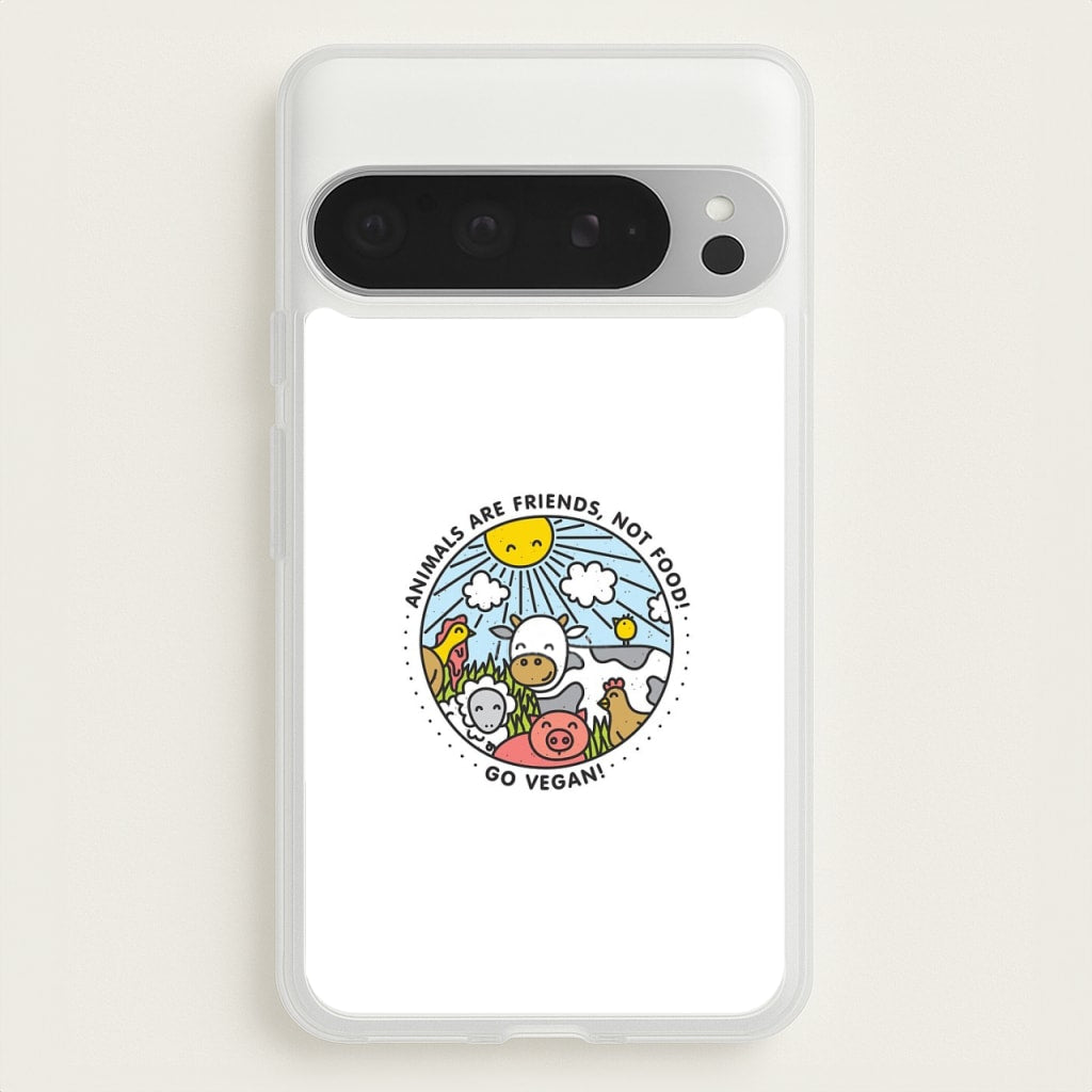 Animals Are Friends, Not Food - Vegan - Vegan Phone Case for Google Pixel 9 Pro XL