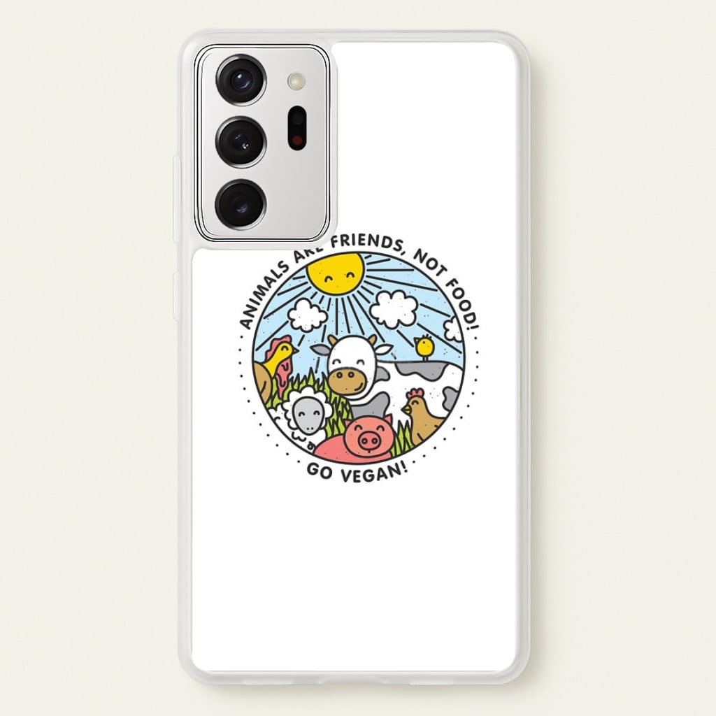 Animals Are Friends, Not Food - Vegan  - Vegan Phone Case for Galaxy Note 20 Ultra