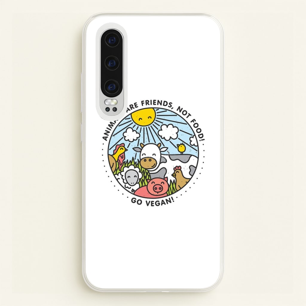 Animals Are Friends, Not Food - Vegan - Vegan Phone Case for Huawei P30
