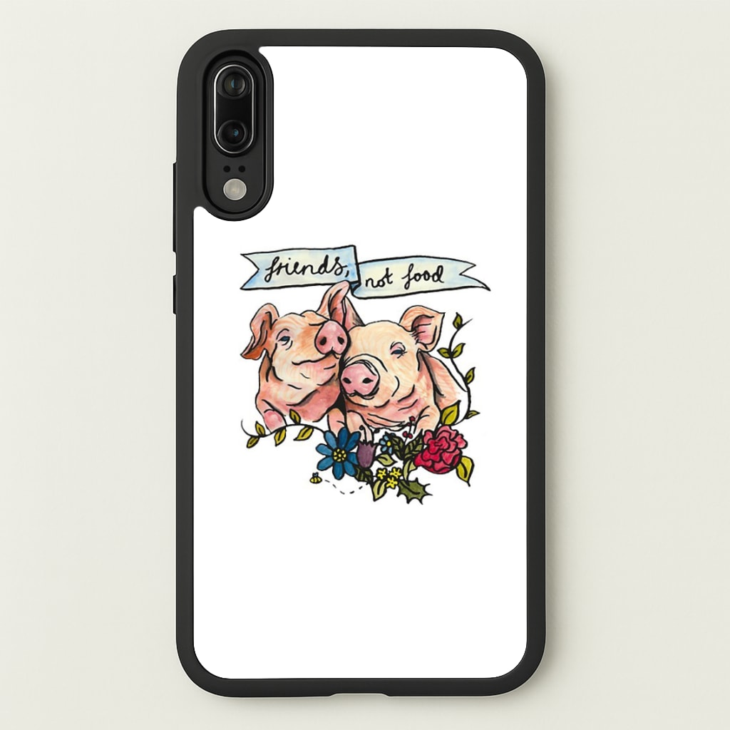Friends Not Food - Vegan - Vegan Phone Case for Huawei P20