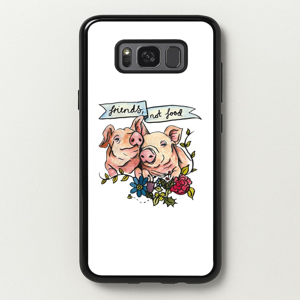 Friends Not Food - Vegan - Vegan Phone Case for Galaxy S8 Plus