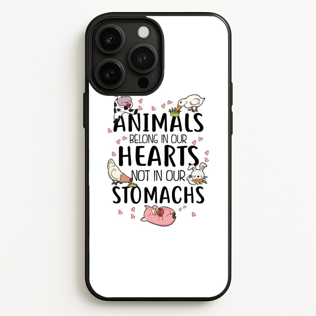 Animals Belong In Our Hearts - Vegan - Vegan Phone Case for iPhone 13 Pro Max