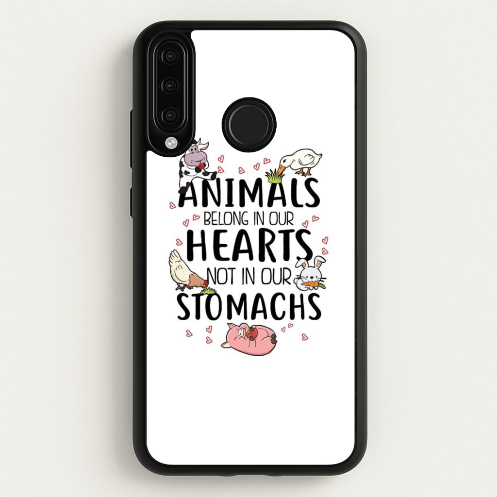 Animals Belong In Our Hearts - Vegan - Vegan Phone Case for Huawei P30 Lite